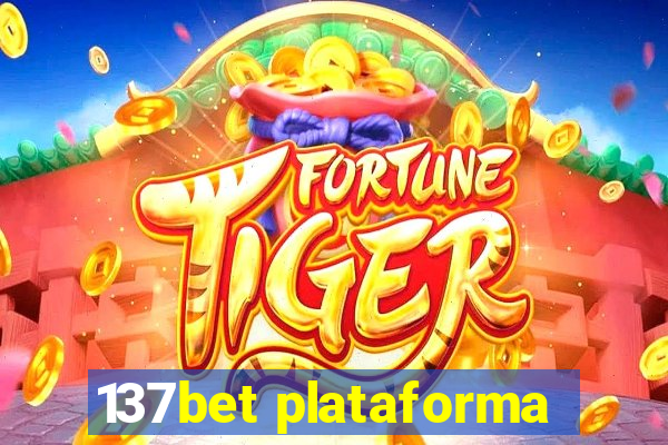 137bet plataforma